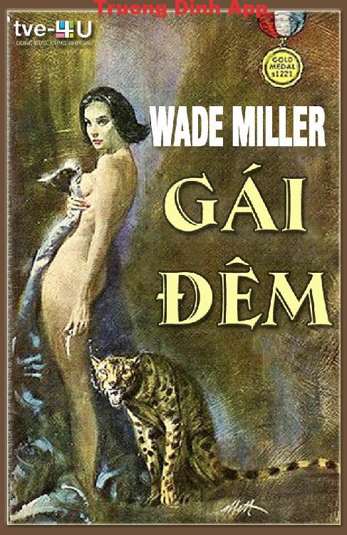 Gái Đêm – Wade Miller