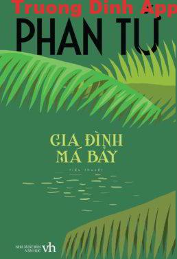 Gia Đình Má Bảy – Phan Tứ