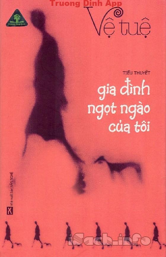 Gia Đình Ngọt Ngào Của Tôi – Vệ Tuệ