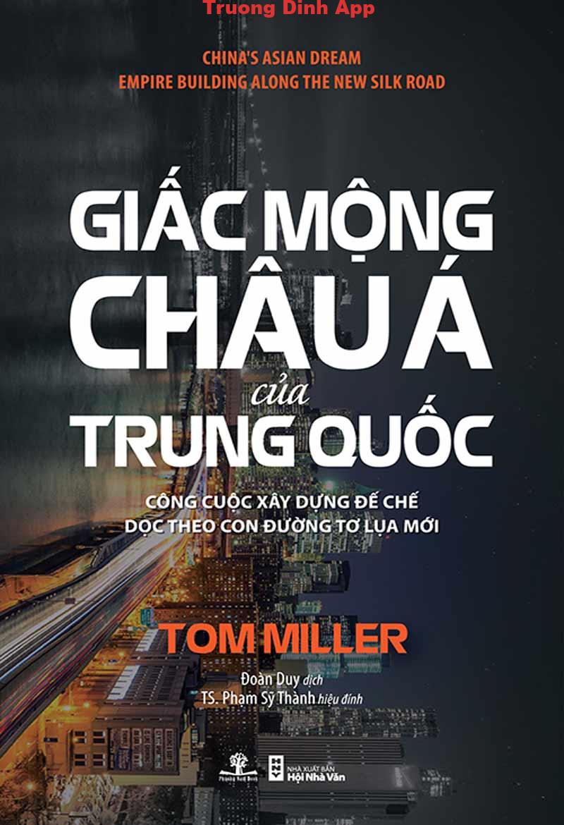 Giấc Mộng Châu Á Của Trung Quốc – Tom Miller