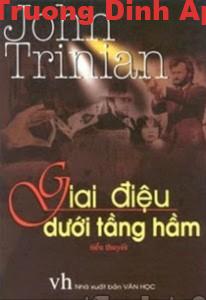 Giai Điệu Dưới Tầng Hầm – John Trinian