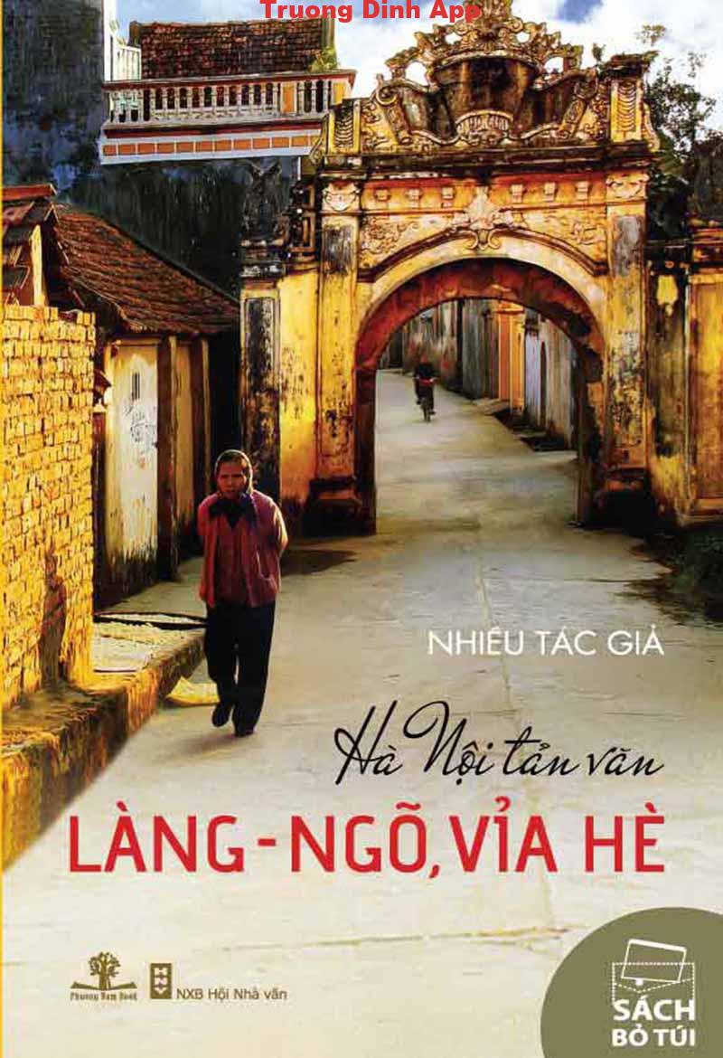 Hà Nội Tản Văn – Làng – Ngõ, Vỉa Hè – Nhiều Tác Giả