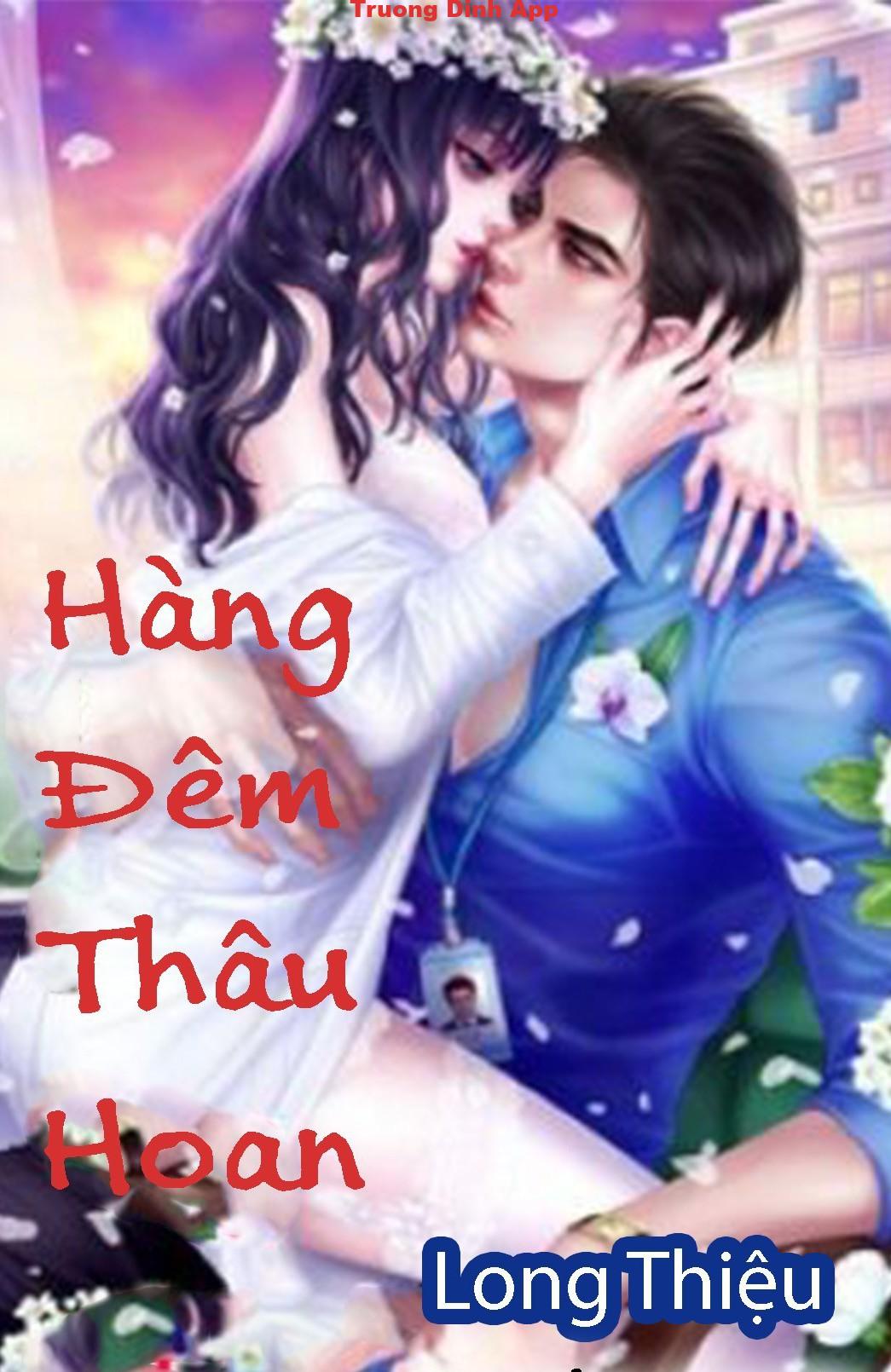 Hàng Đêm Thâu Hoan  Sách Nói