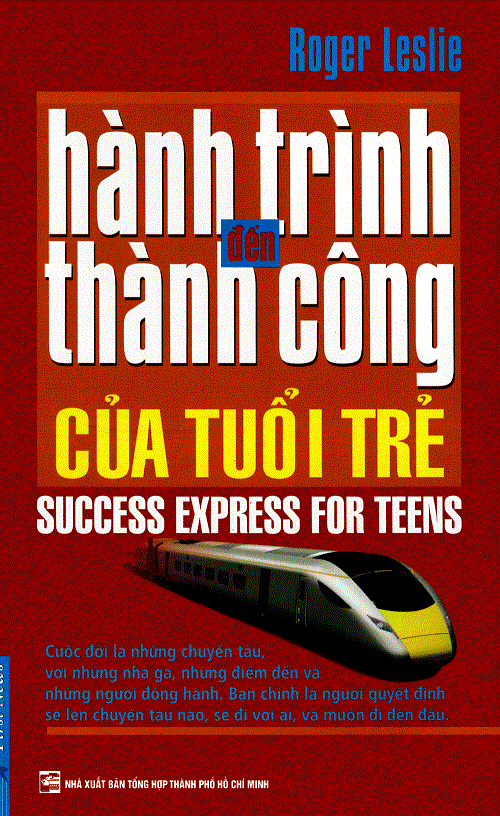 Hành Trình Đến Thành Công Của Tuổi Trẻ – Roger Leslie  Sách Nói