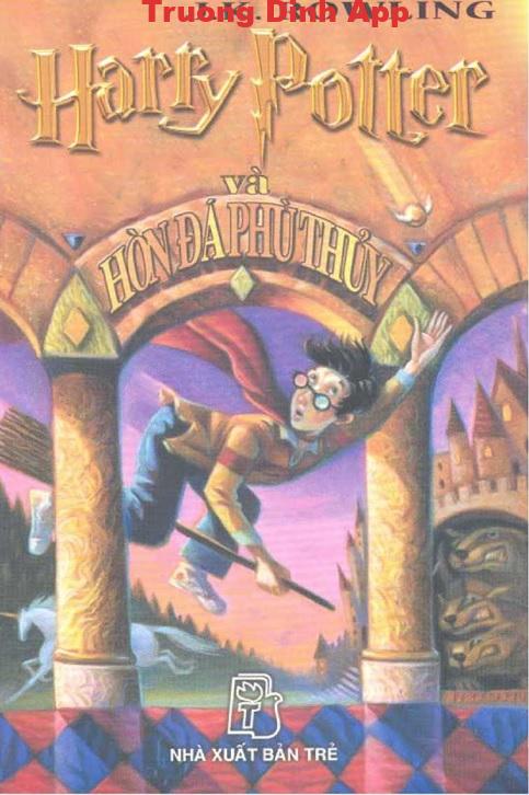 Harry Potter và Hòn Đá Phù Thủy – J. K. Rowling