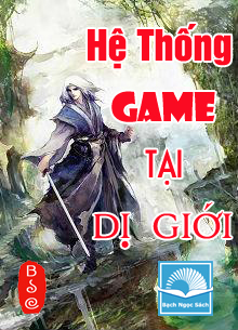 Hệ Thống Game Tại Dị Giới  Sách Nói