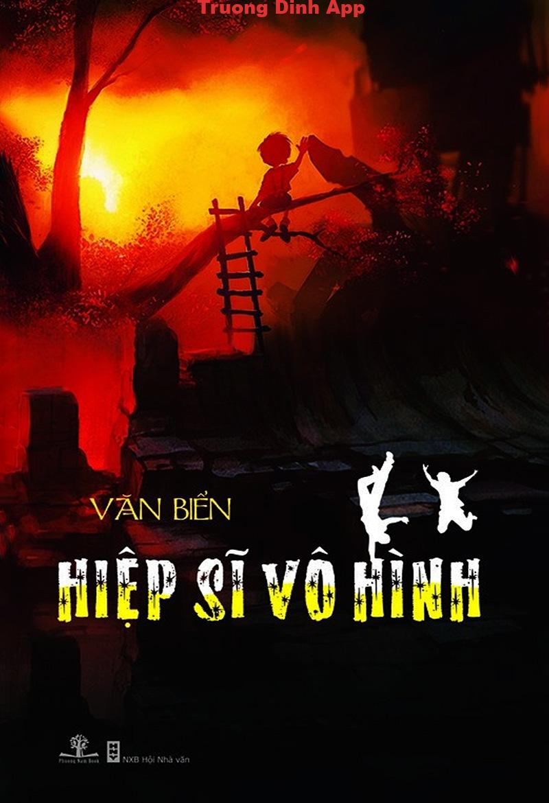 Hiệp Sĩ Vô Hình – Văn Biển