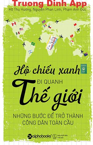 Hộ Chiếu Xanh Đi Quanh Thế Giới