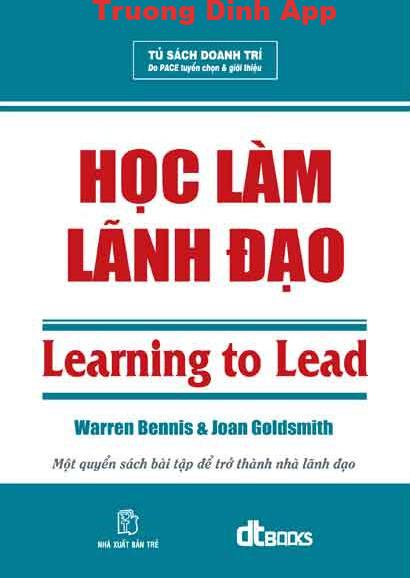 Học làm Lãnh đạo – Warren Bennis & Burt Nanus