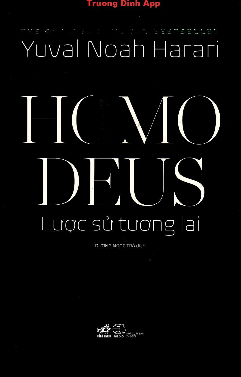 Homo Deus: Lược Sử Tương Lai – Yuval Noah Harari