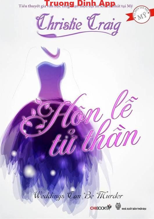 Hôn Lễ Tử Thần – Christie Craig