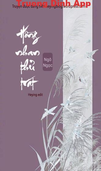 Hồng Nhan Thủ Trát ( Bản Viết Tay Của Người Con Gái Đẹp) – Ngô Ngọc