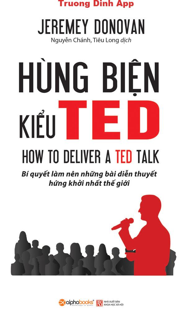 Hùng biện kiểu TED – Jeremey Donovan