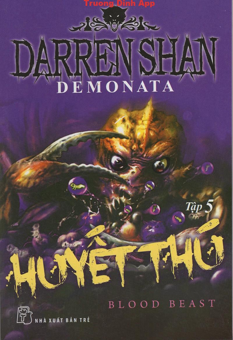 Demonata Tập 5: Huyết Thú – Darren Shan