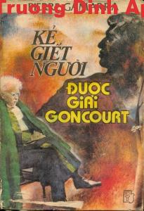 Kẻ Giết Người Được Giải Goncourt – Pierre Gamarra