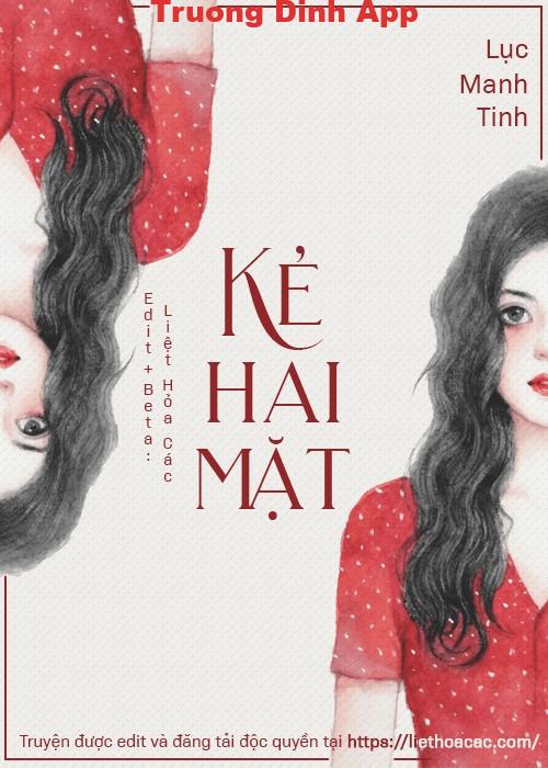 Kẻ Hai Mặt – Lục Manh Tinh