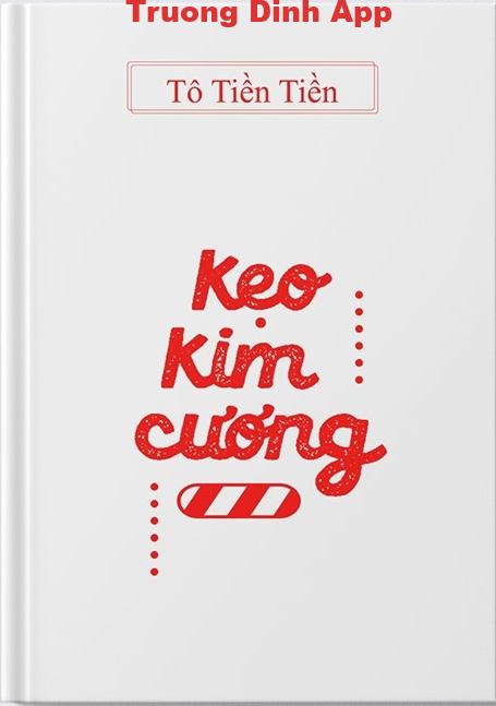 Kẹo Kim Cương – Tô Tiền Tiền