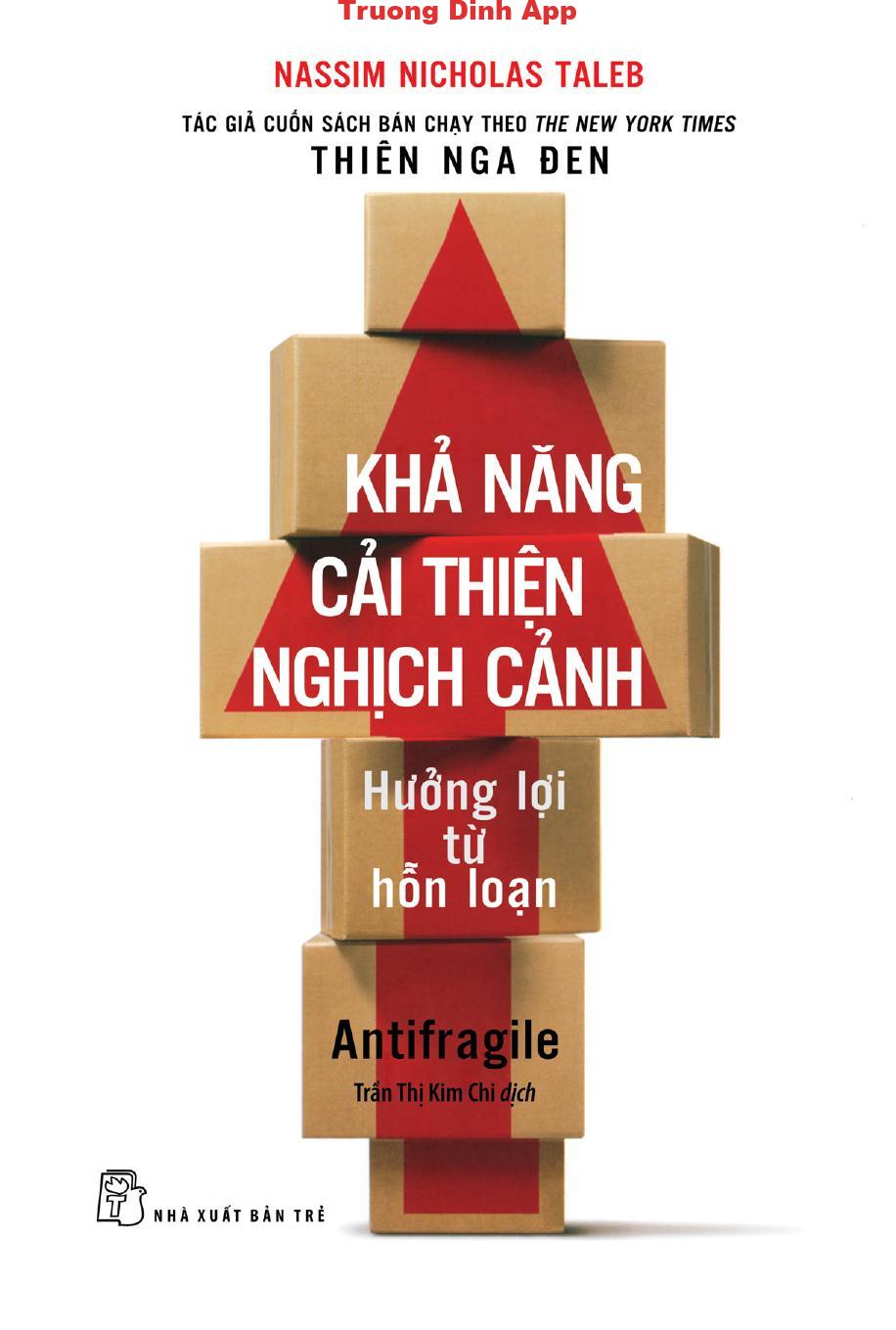 Khả Năng Cải Thiện Nghịch Cảnh – Nassim Nicholas Taleb