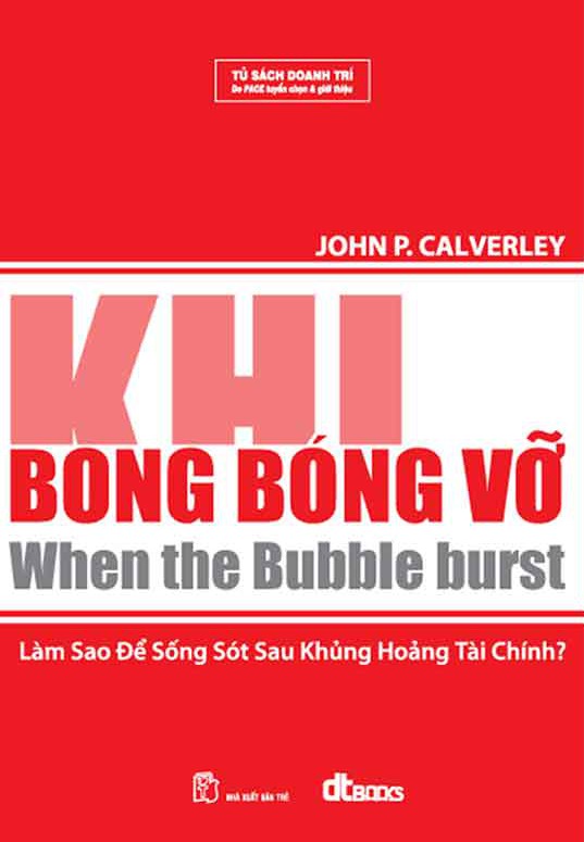 Khi Bong Bóng Vỡ – John P. Calverley