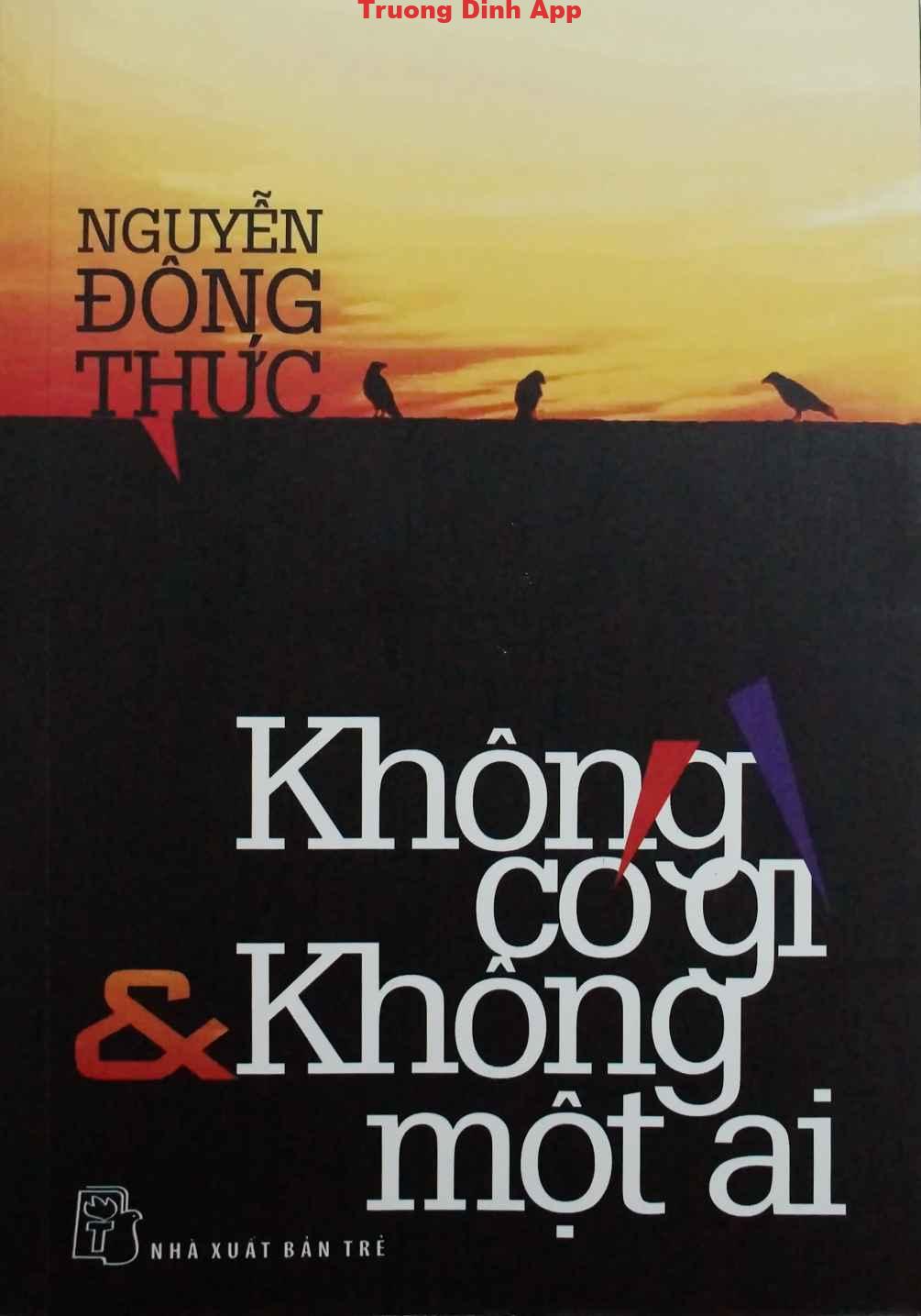 Không Có Gì & Không Một Ai – Nguyễn Đông Thức