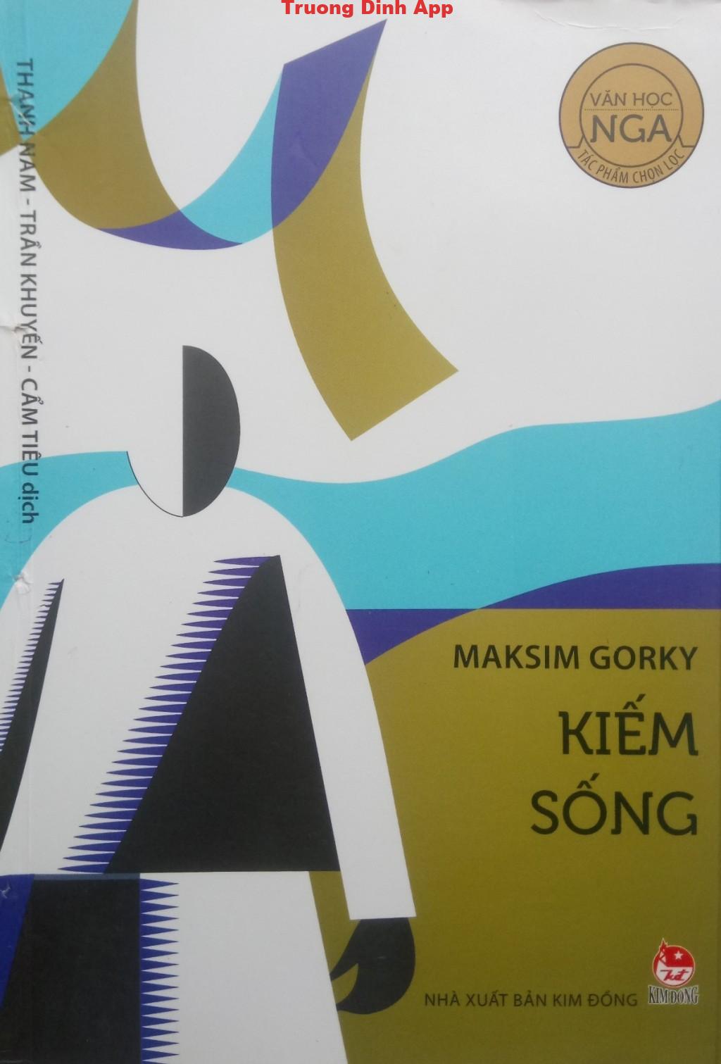 Kiếm Sống – Maxim Gorky