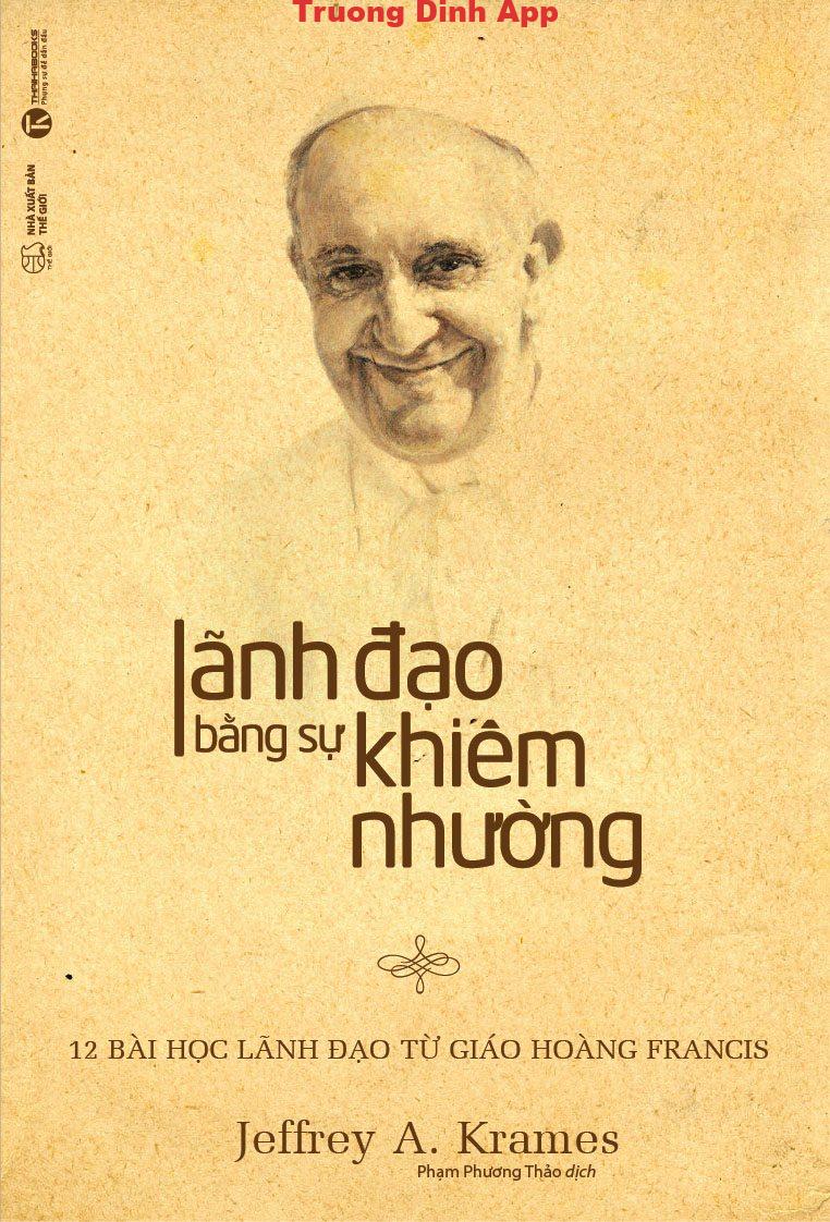 Lãnh Đạo Bằng Sự Khiêm Nhường