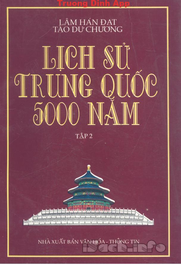 Lịch Sử Trung Quốc 5000 Năm Tập 2 – Lâm Hán Đạt & Tào Dư Chương