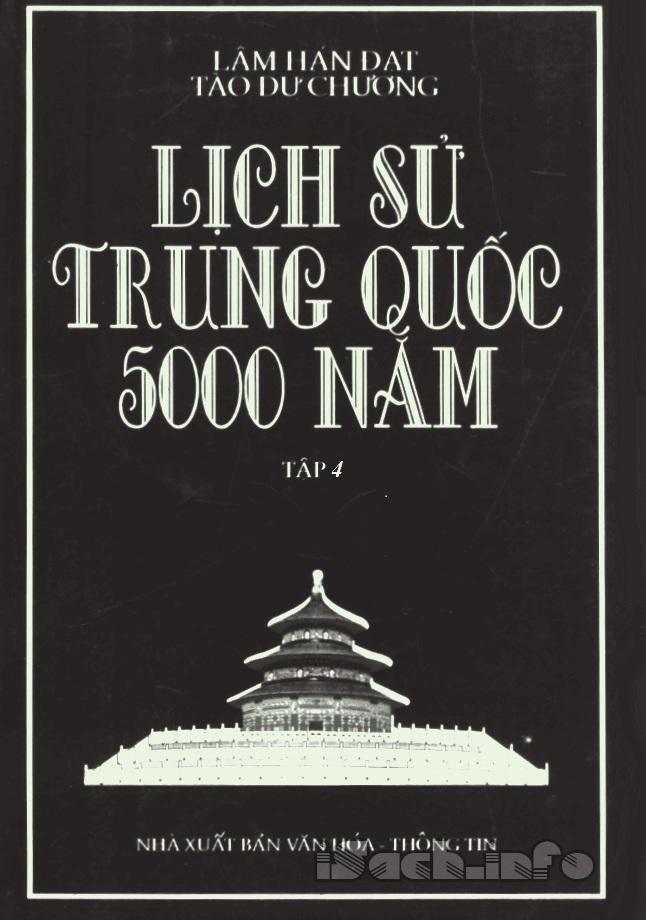 Lịch Sử Trung Quốc 5000 Năm Tập 4 – Lâm Hán Đạt & Tào Dư Chương