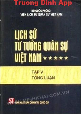 Lịch Sử Tư Tưởng Quân Sự Việt Nam Tập 5 – Bộ Quốc Phòng Viện Lịch Sử Việt Nam