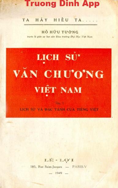 Lịch Sử Văn Chương Việt Nam Tập 1 – Hồ Hữu Tường