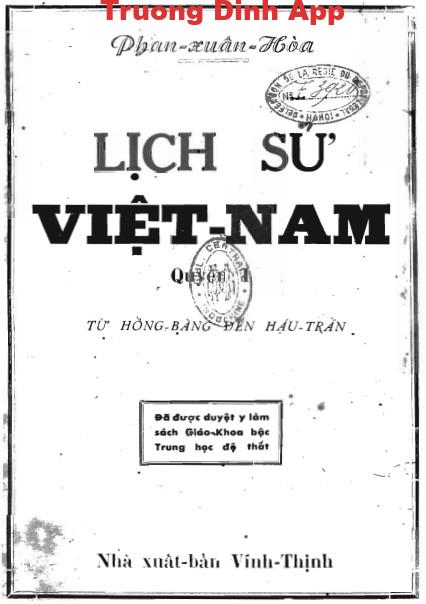 Lịch sử Việt Nam: Từ Hồng Bàng đến hậu Trần – Phan Xuân Hòa