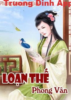 Loạn Thế Phong Vân: Phượng Tường Tam Quốc – Mộng Ngưng Tiểu Trúc