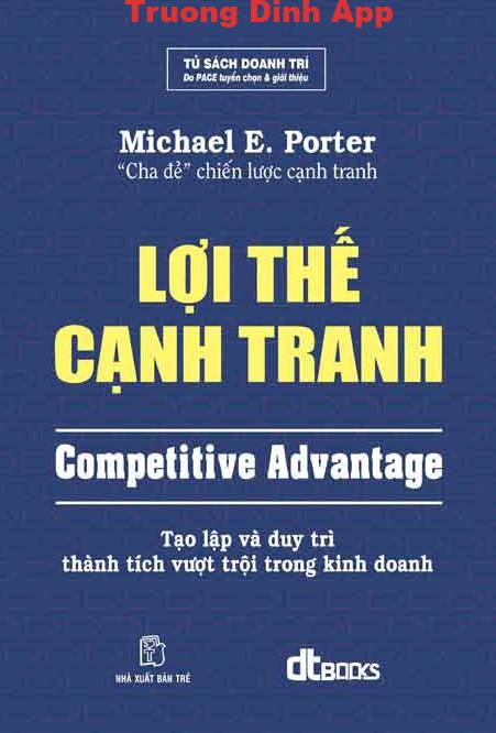 Lợi Thế Cạnh Tranh – Michael E. Porter