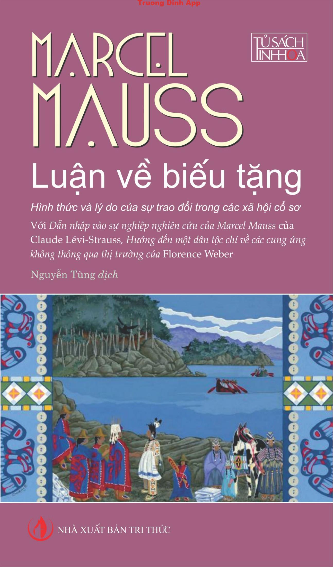 Luận Về Biếu Tặng – Marcel Mauss