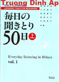 毎日の聞き取り 50日 初級 – Maininichi no kikitori 50 nichi Shokyuu Kèm Đáp Án – Miyagi Sachie