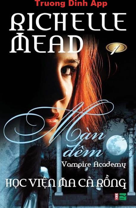 Màn Đêm – Richelle Mead