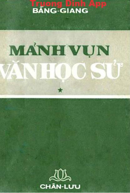 Mảnh Vụn Văn Học Sử – Bằng Giang