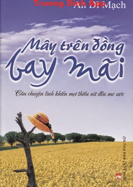 Mây Trên Đồng Bay Mãi – An Dĩ Mạch.  Sách Nói