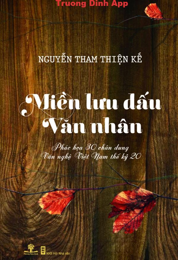 Miền Lưu Dấu Văn Nhân – Nguyễn Tham Thiện Kế