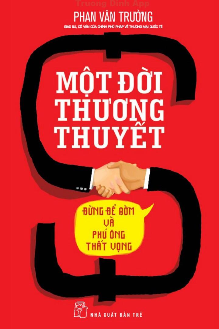 Một Đời Thương Thuyết – Phan Văn Trường