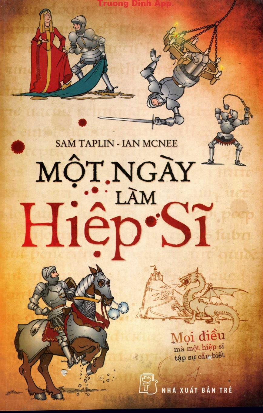 Một Ngày Làm Hiệp Sĩ – Sam Taplin & Ian Mcnee