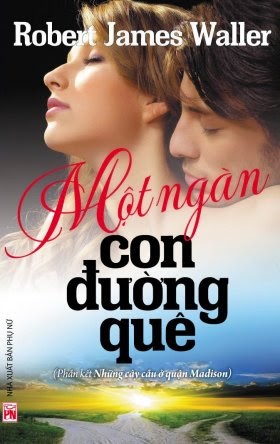 Một ngàn con đường quê – Robert James Waller