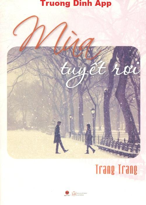 Mùa Tuyết Rơi – Trang Trang