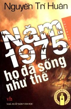 Năm 1975: Họ Đã Sống Như Thế Nào  Sách Nói