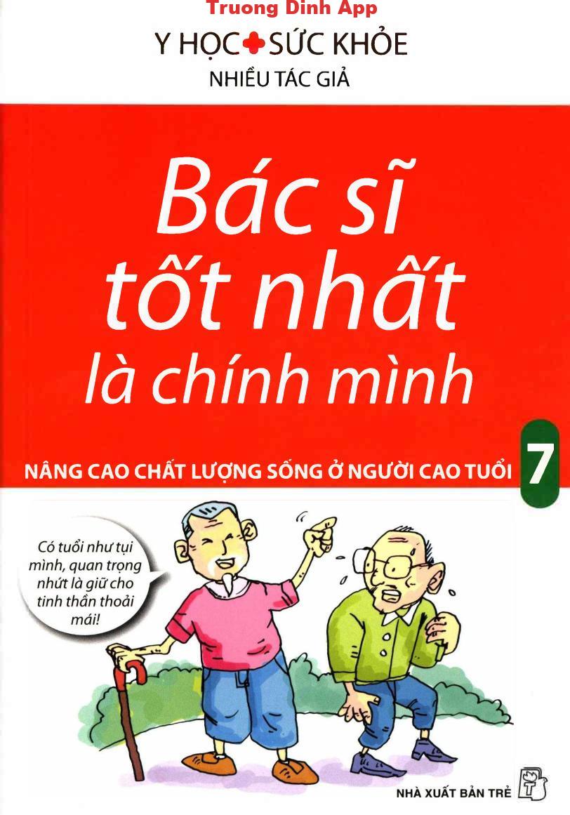 Nâng Cao Chất Lượng Sống Ở Người Cao Tuổi – Nhiều Tác Giả