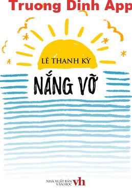 Nắng Vỡ – Lê Thanh Kỳ