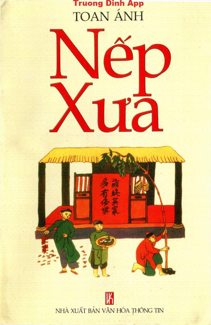 Nếp Xưa – Toan Ánh