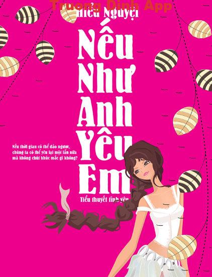 Nếu Như Anh Yêu Em – Hiểu Nguyệt