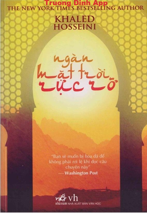 Ngàn Mặt Trời Rực Rỡ – Khaled Hosseini