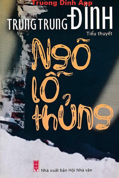 Ngõ Lỗ Thủng – Trung Trung Đỉnh